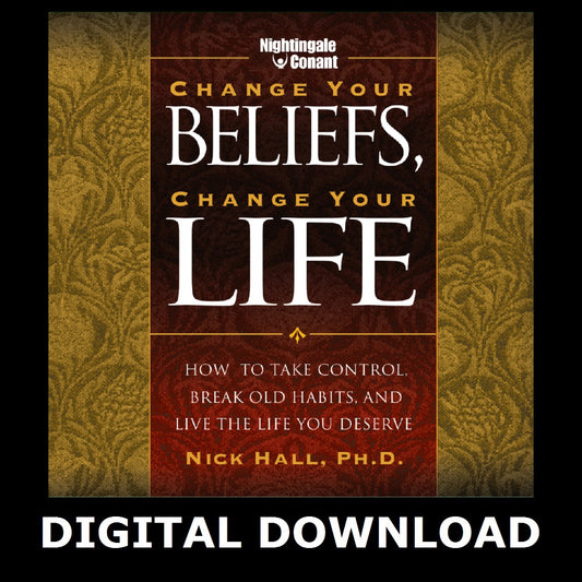 Change Your Beliefs, Change Your Life