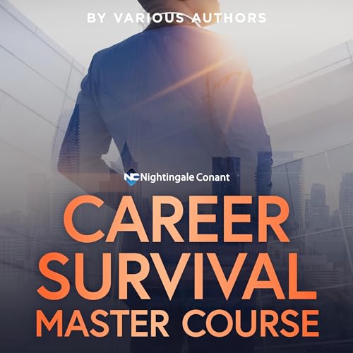 The Ultimate Career Survival Master Course