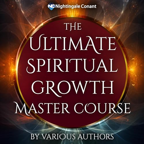 The Ultimate Spiritual Growth Master Course