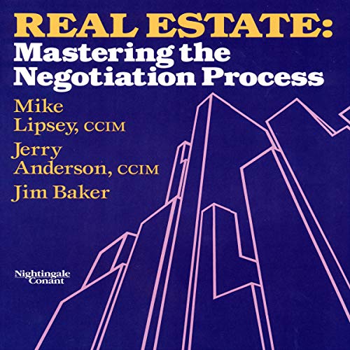 Real Estate Mastering the Negotiating Process