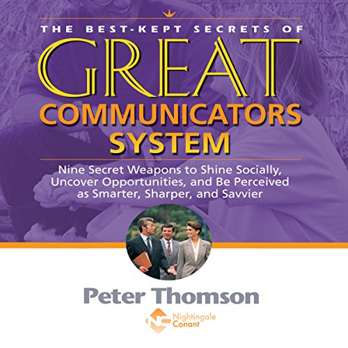 Best Kept Secrets of Great Communicators