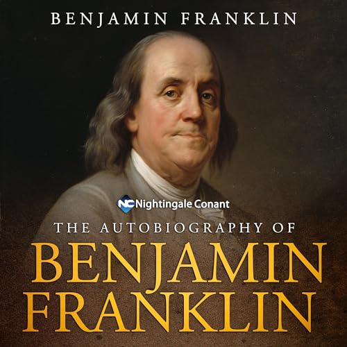 The Autobiography of Benjamin Franklin