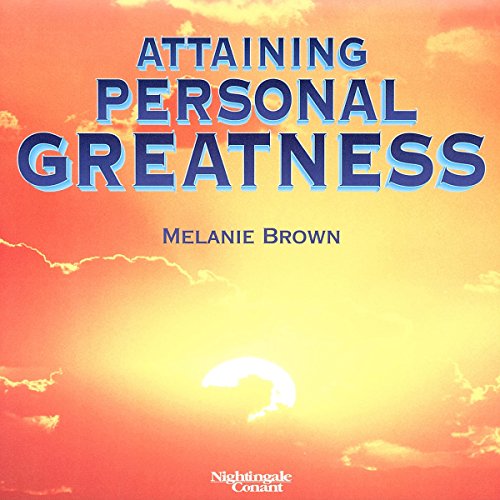 Attaining Personal Greatness