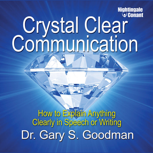 Crystal Clear Communication