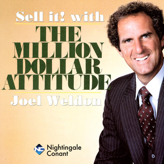 Sell It With The Million Dollar Attitude