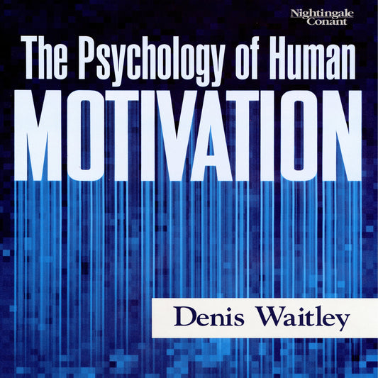 The Psychology Of Human Motivation