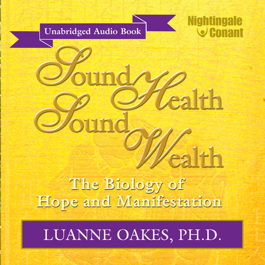 Sound Health Sound Wealth