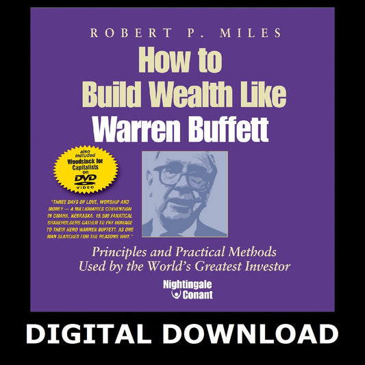 How to Build Wealth Like Warren Buffett