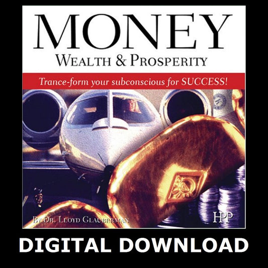Money, Wealth and Prosperity