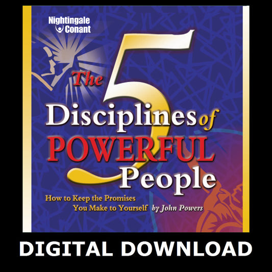 The 5 Disciplines of Powerful People