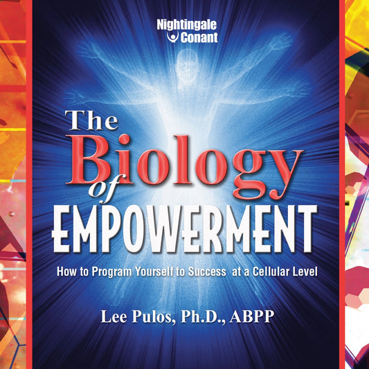 The Biology of Empowerment