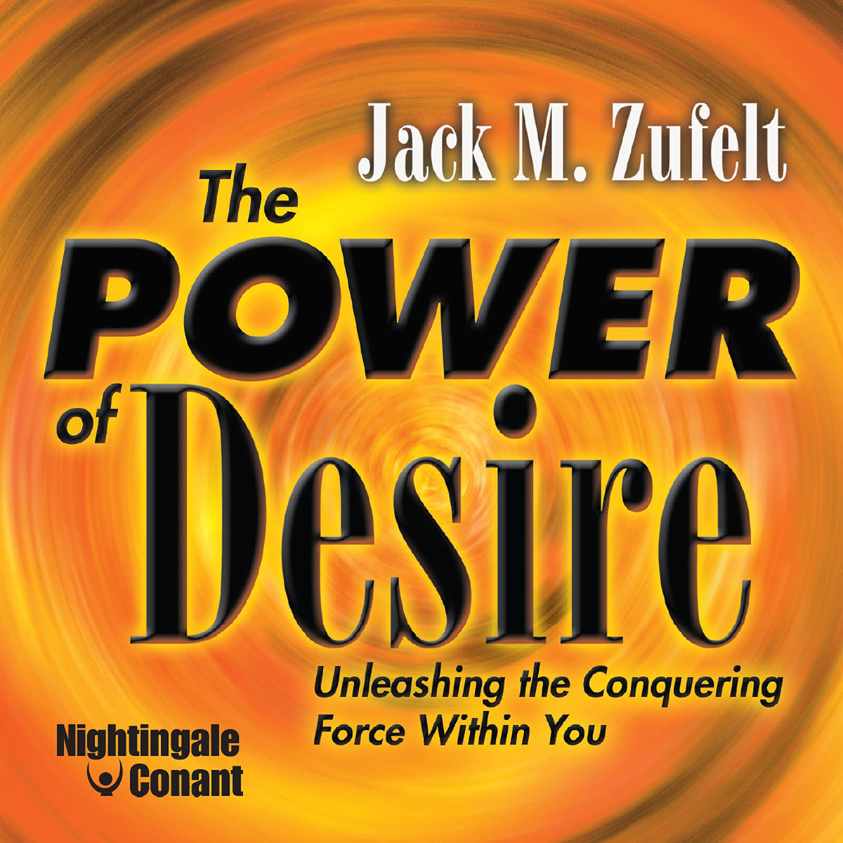The Power of Desire