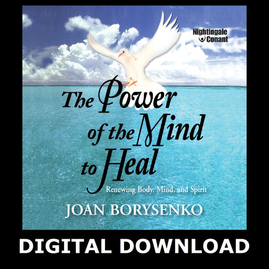 The Power of the Mind to Heal