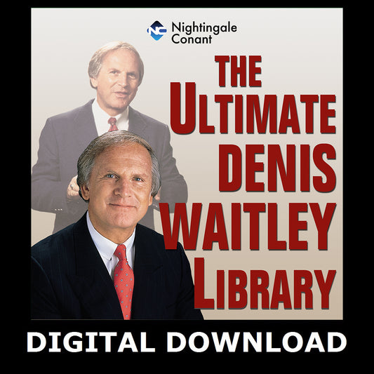 The Ultimate Denis Waitley Library