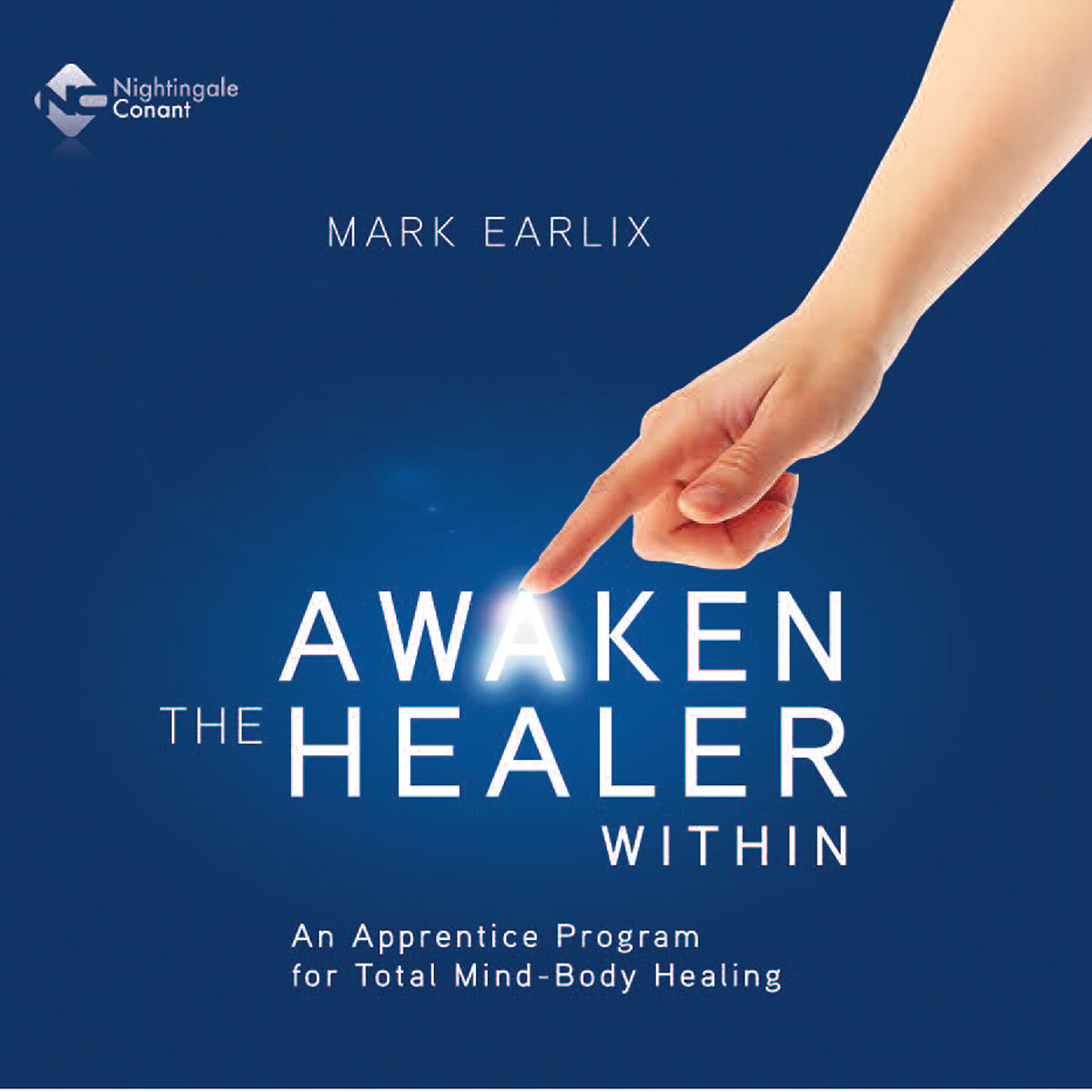 Awaken the Healer Within