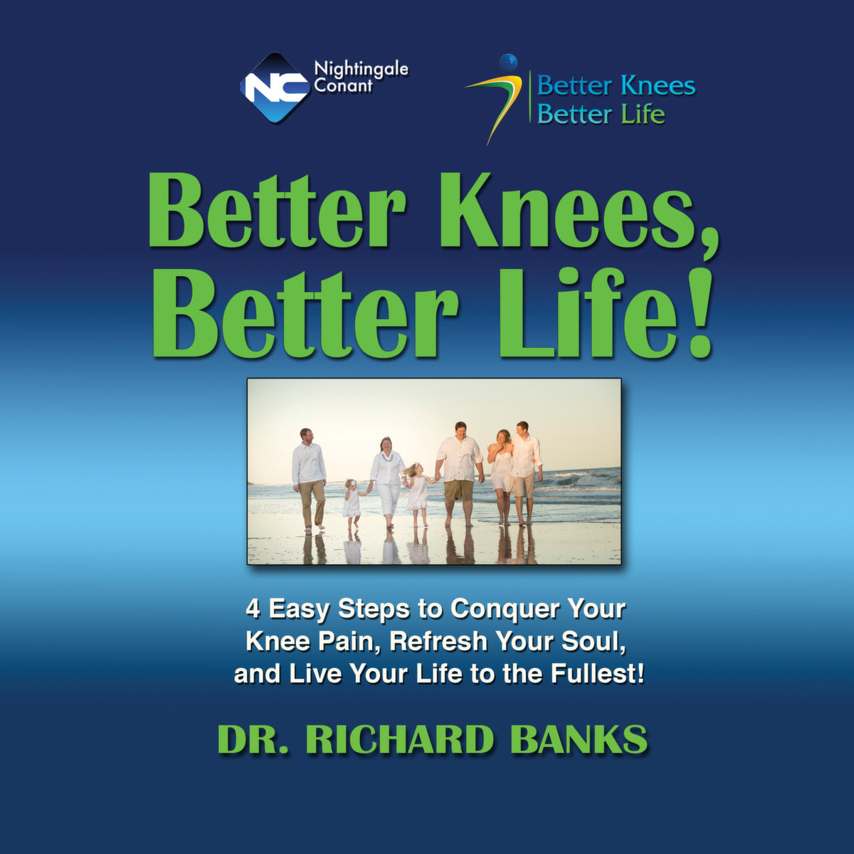 Better Knees Better Life!