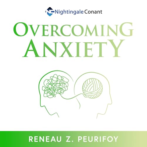 Overcoming Anxiety
