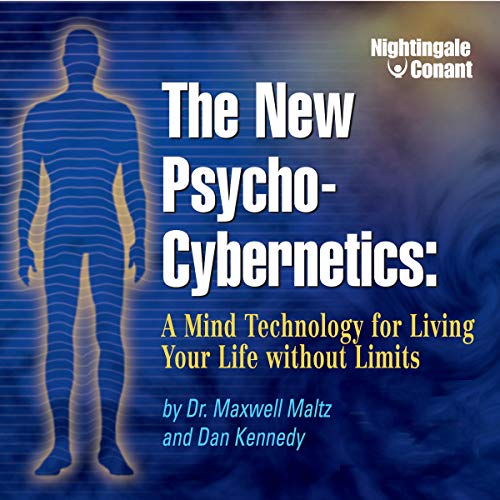 Psycho-Cybernetics by Maxwell Maltz | Nightingale-Conant