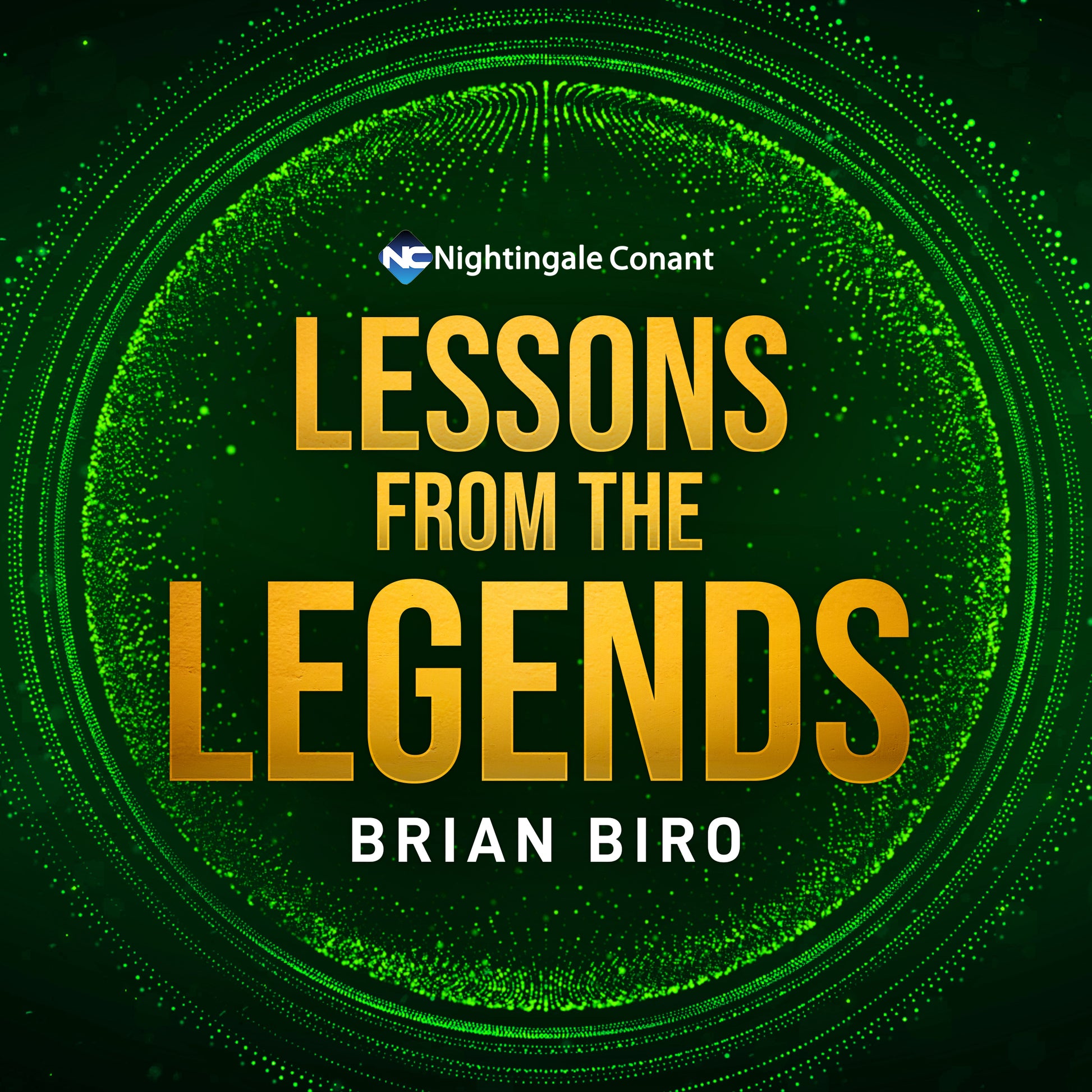 lessons from the legends