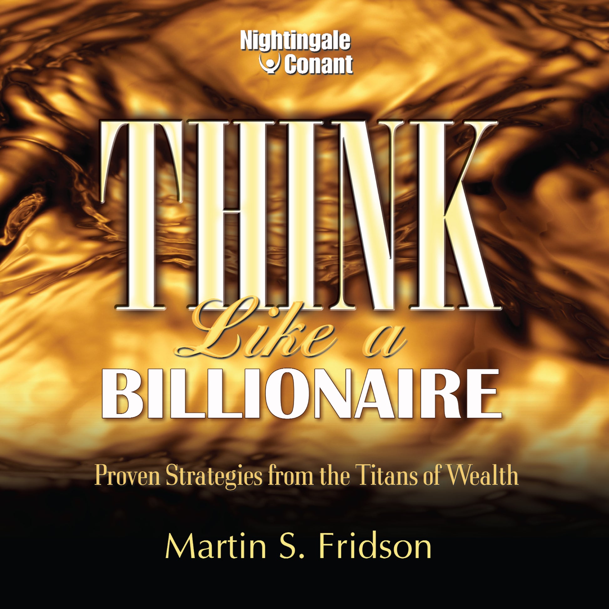 Think Like A Billionaire