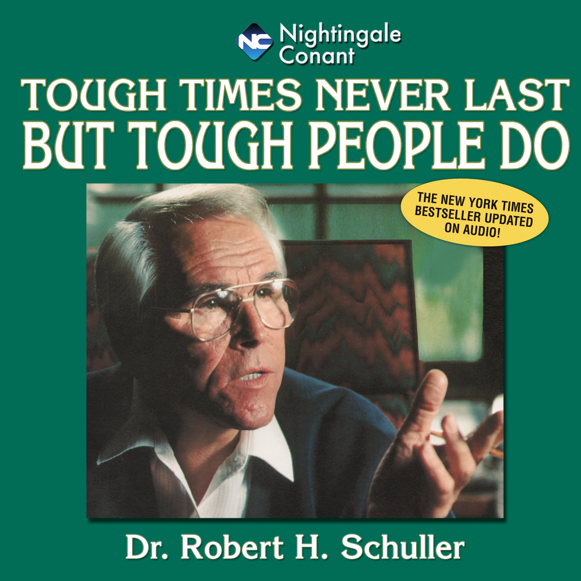 Tough Times Never Last But Tough People Do