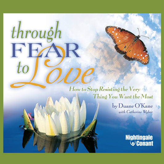 Through Fear To Love