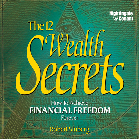 The 12 Wealth Secrets