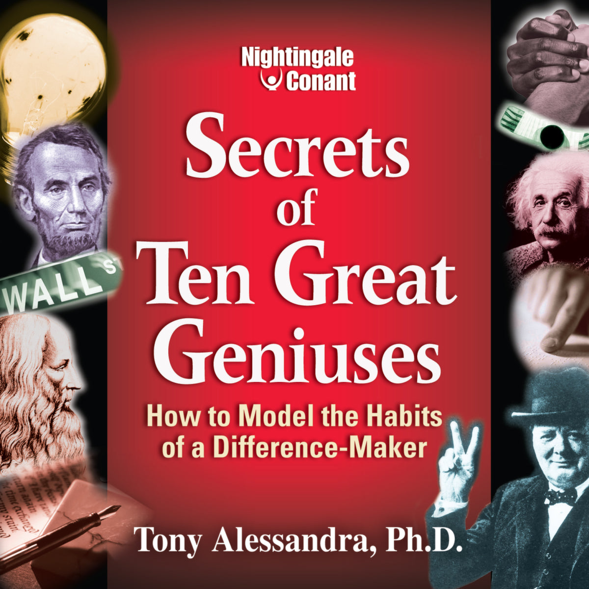 Secrets of Ten Great Geniuses