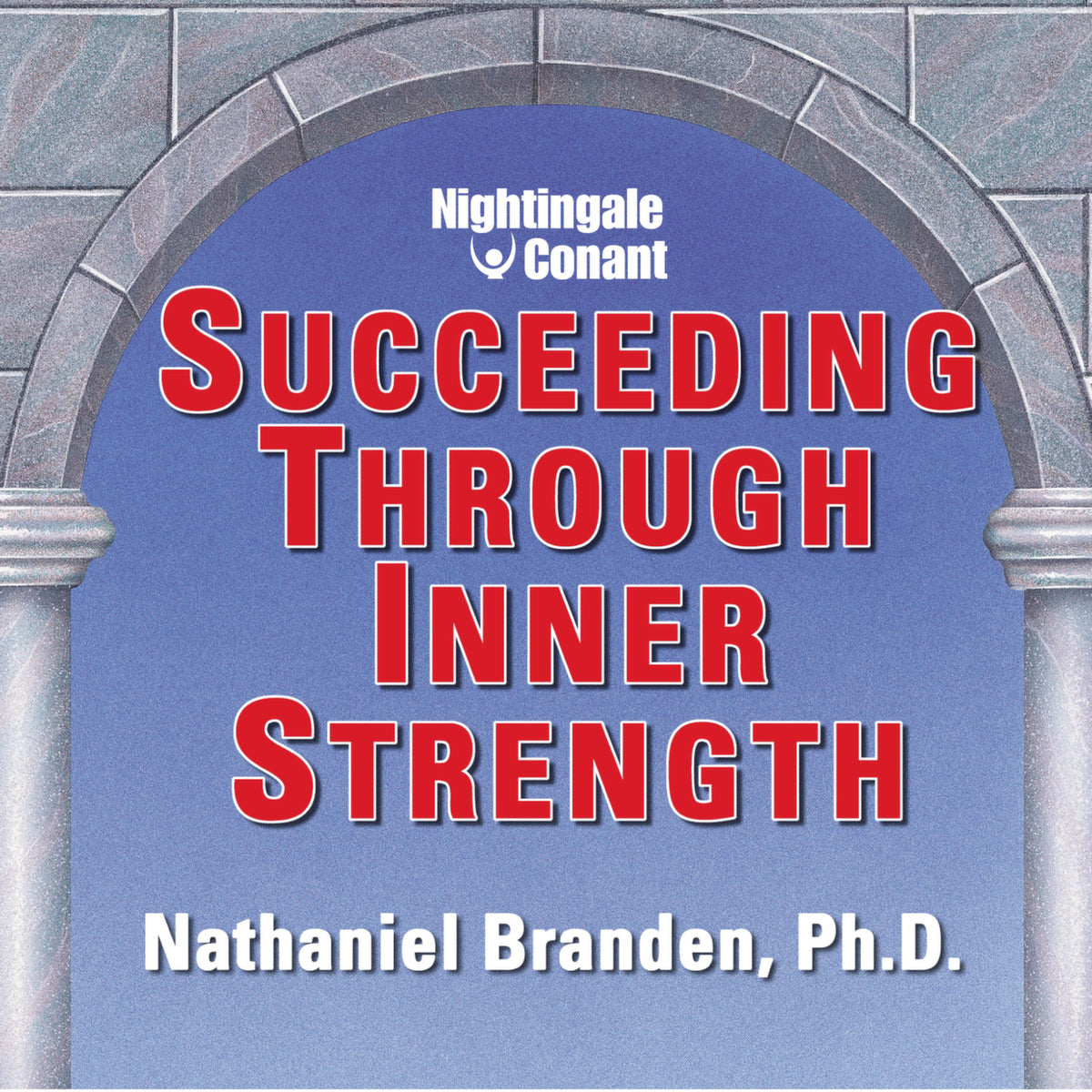 Succeeding Through Inner Strength