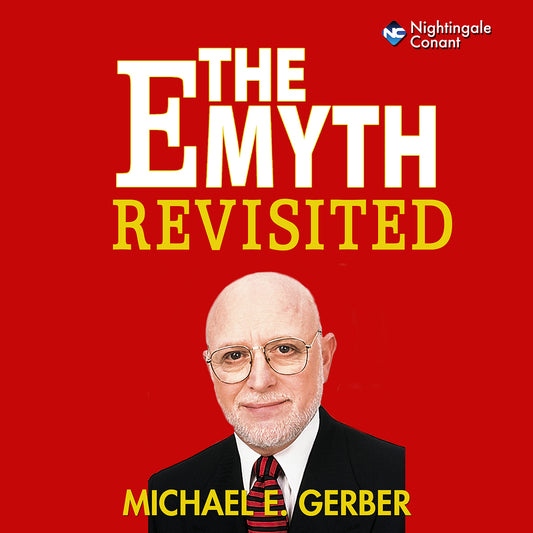 The E-Myth Revisited