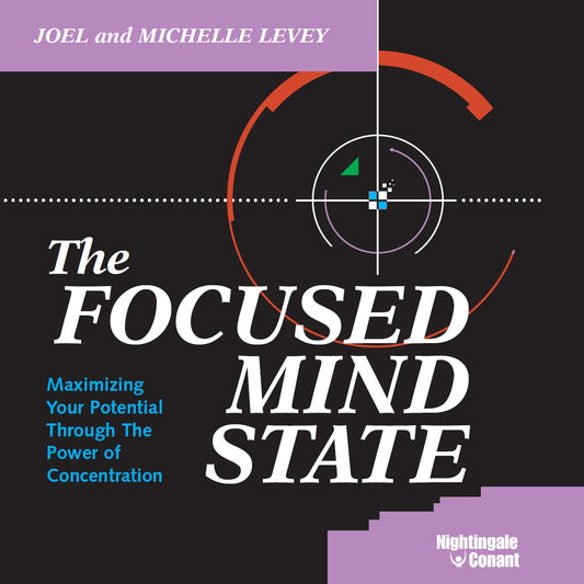 The Focused Mind State