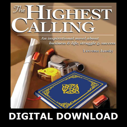 The Highest Calling