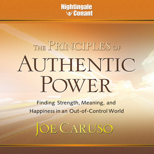 The Principles of Authentic Power