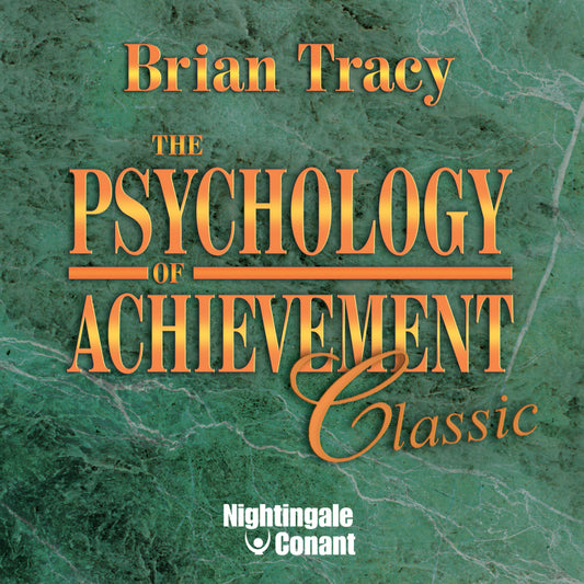 The Psychology of Achievement Classic