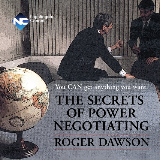 The Secrets of Power Negotiating